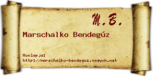 Marschalko Bendegúz névjegykártya